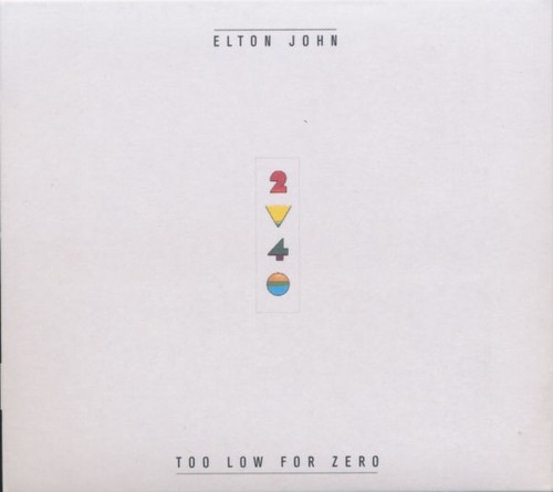 Elton john too low for - john,